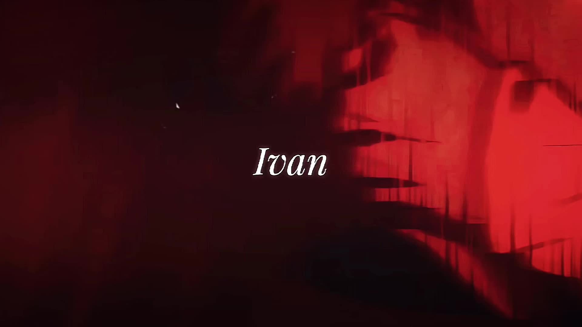 @i love ivan