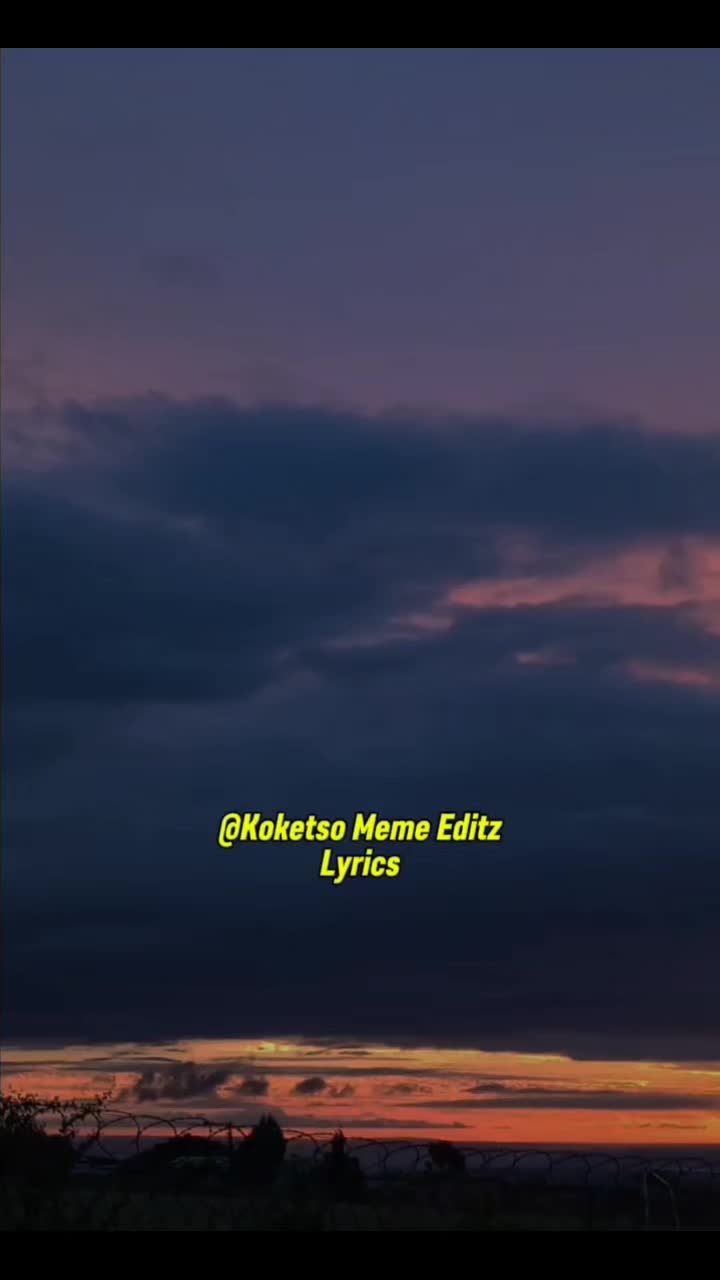 @Koketso_meme_Editz