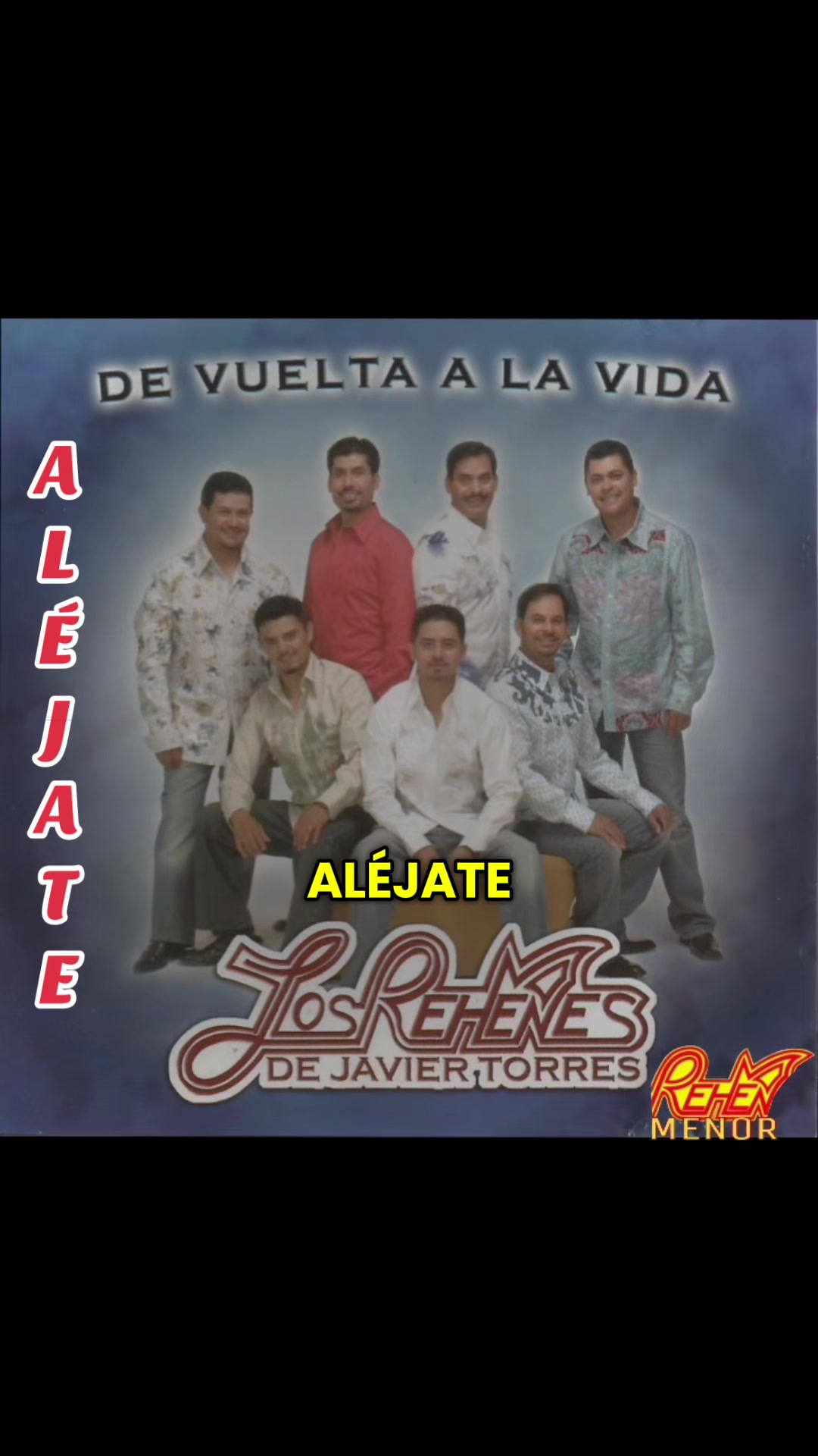@Alexis El Rehén Menor