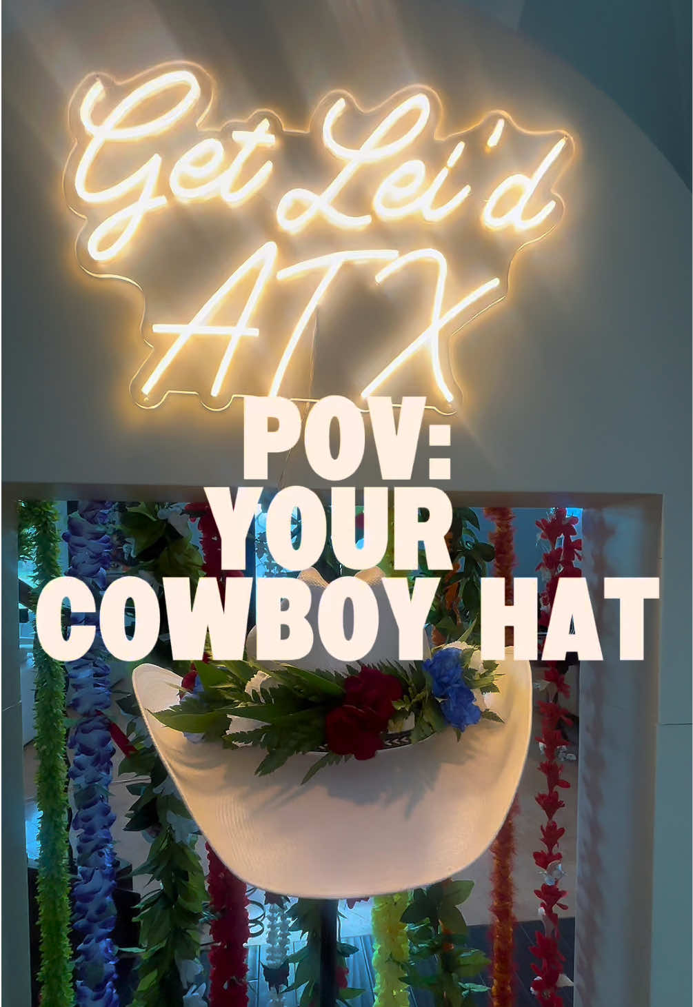 @Get Lei'd ATX