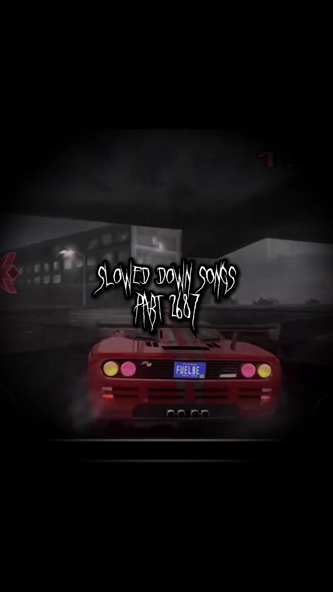@Slowed Down Songs