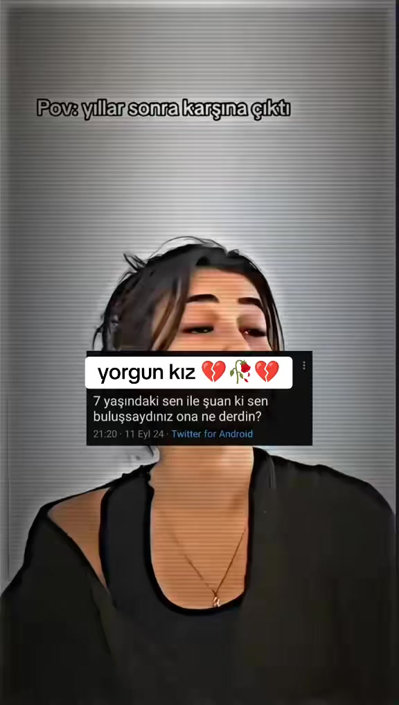 @💔YORGUN-KIZ💔