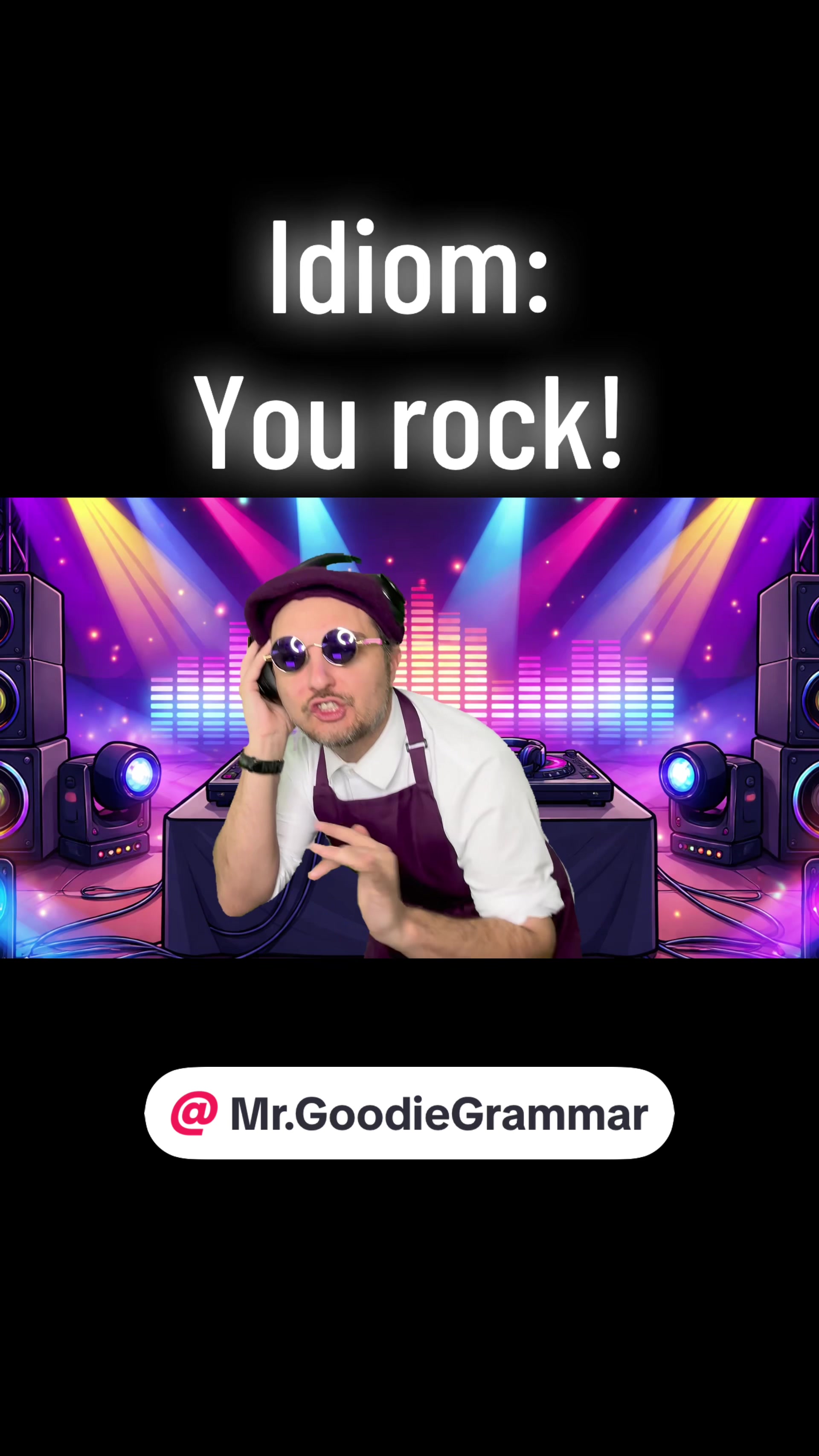 @Mr. Goodie Grammar