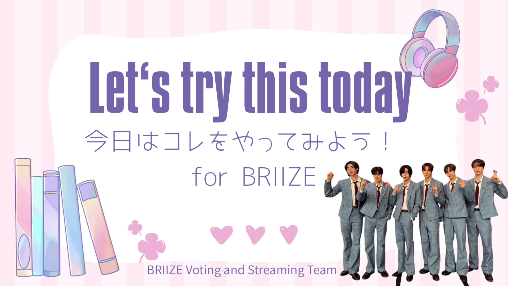 @BRIIZE Voting & Streaming Team