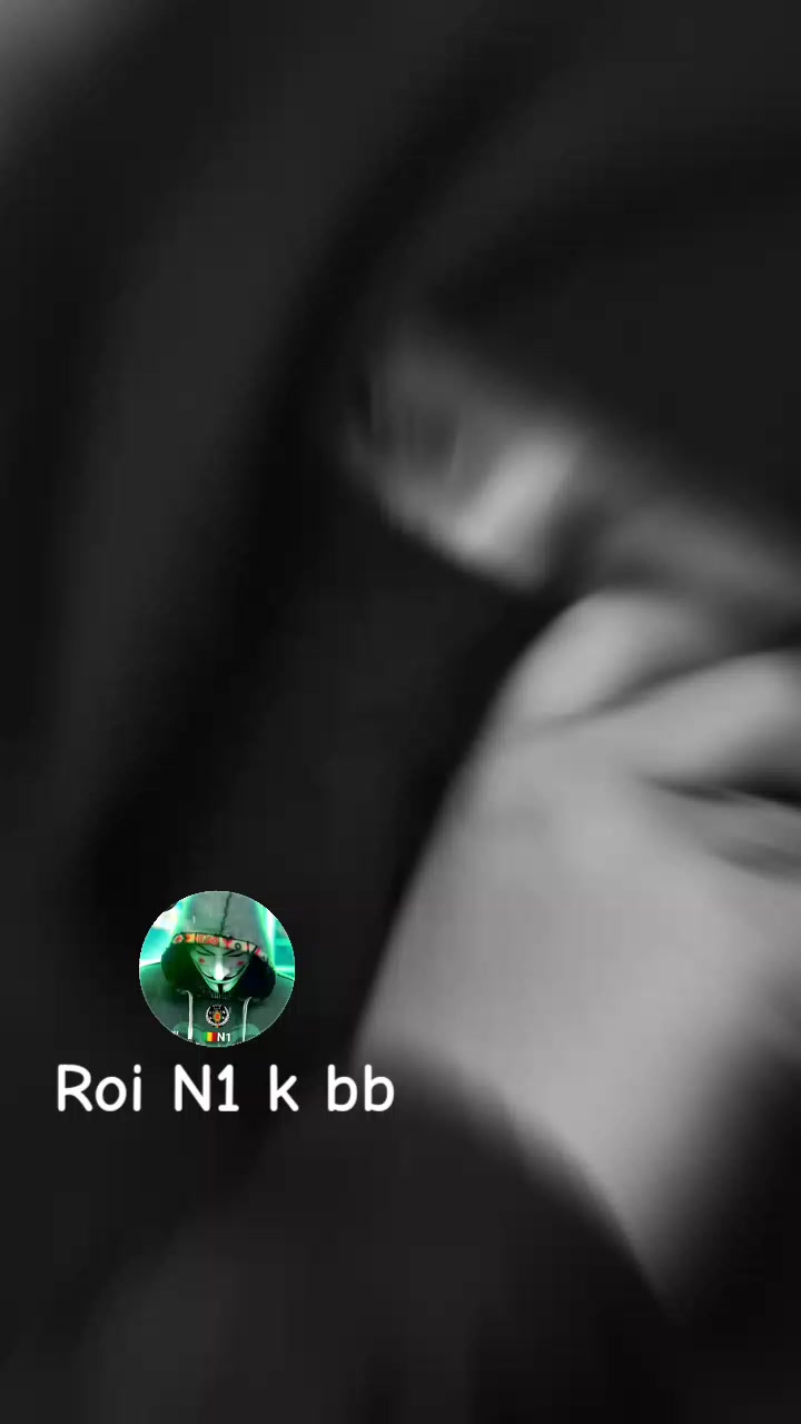 @Roi N1 K bb🥀🧿