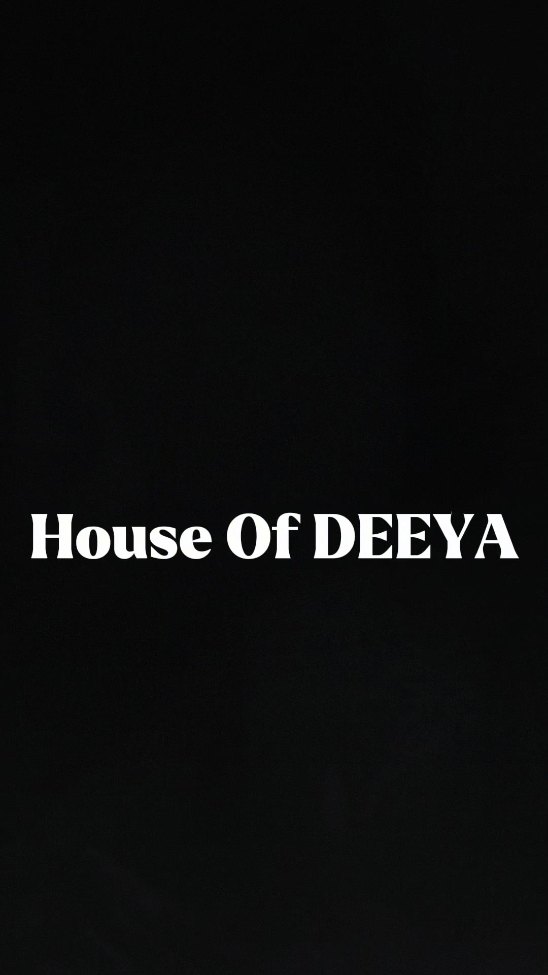 @Houseof_Deeya