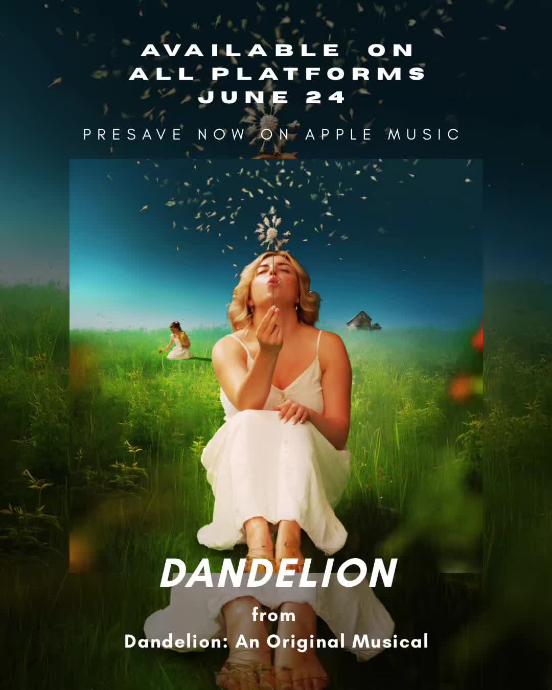 @Dandelion: An Original Musical