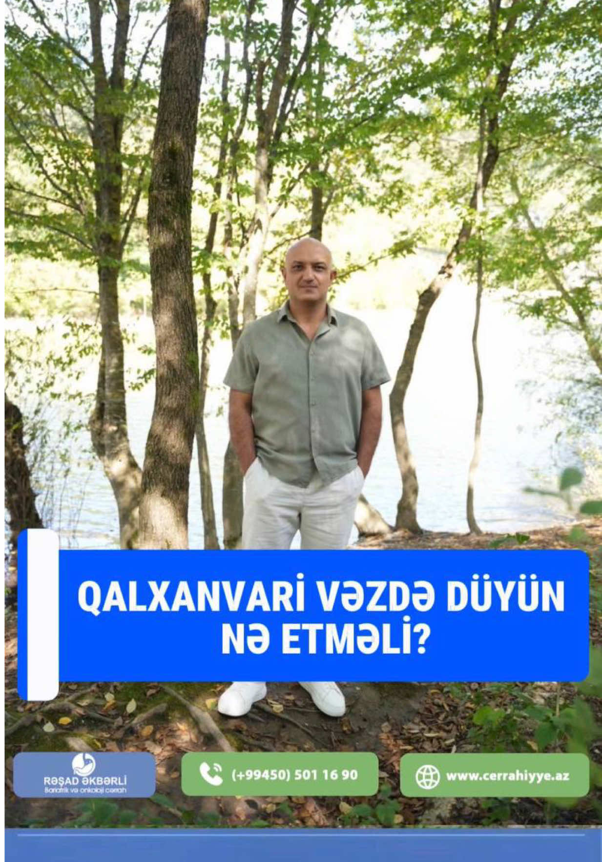 @Ümumi Cərrah Rəşad Əkbərli