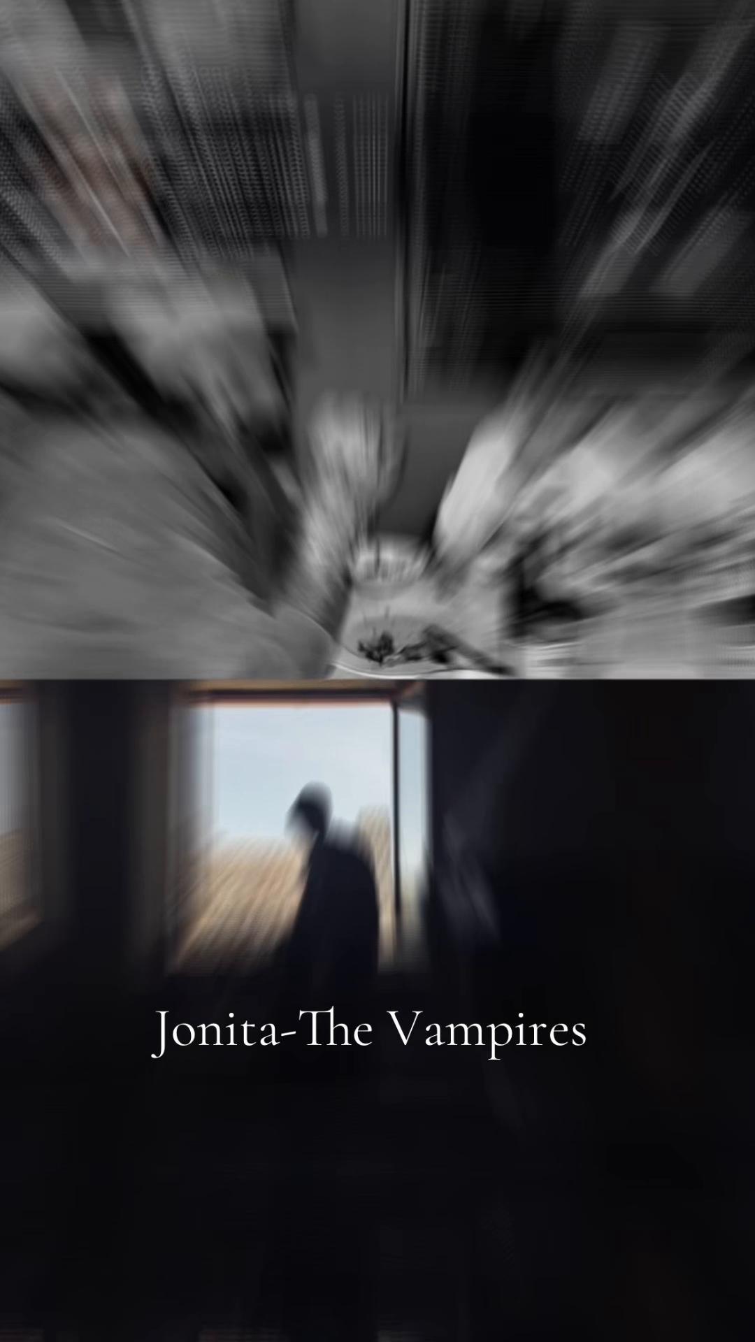 @Jonita-The Vampires