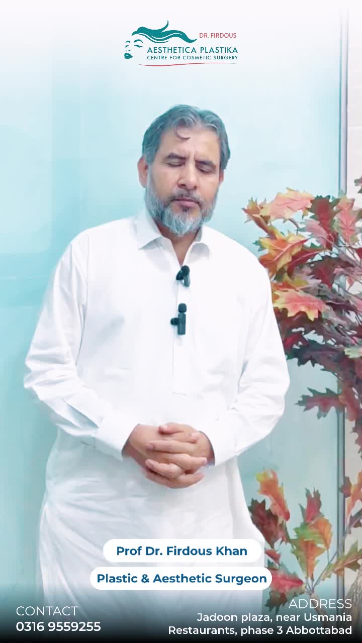 @Dr Firdous Khan PlasticSurgeon