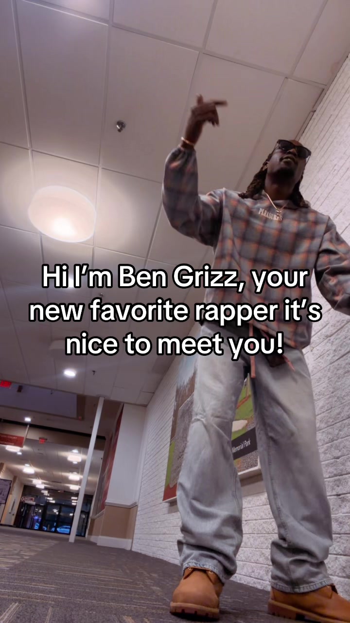 @Ben Grizz