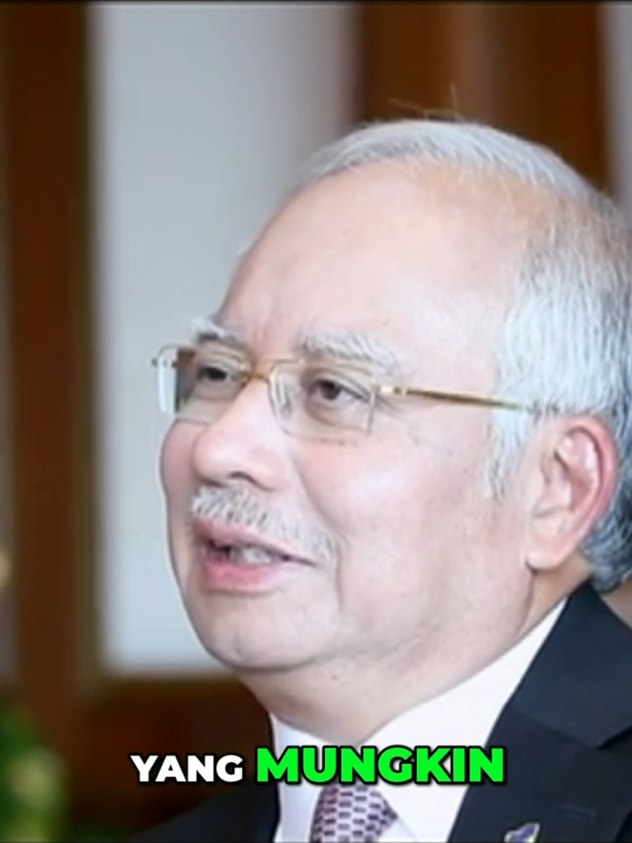 @Najib Razak