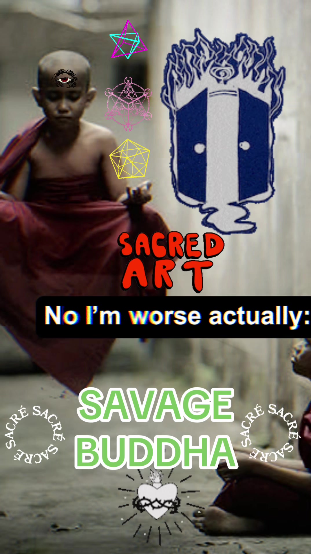 @Savage Buddha Walter Acevedo
