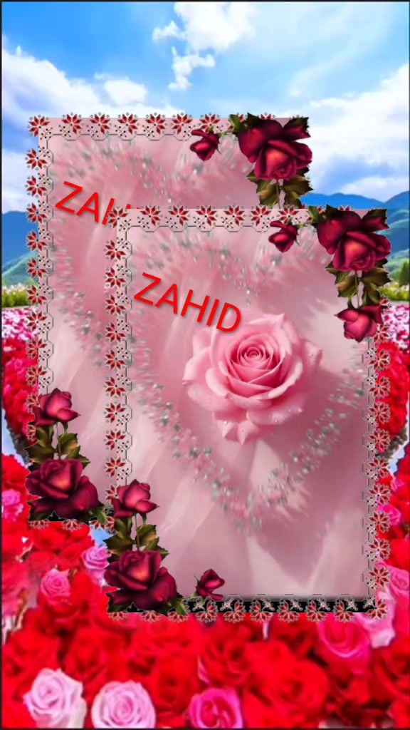 @ZAHID LOVE 😘