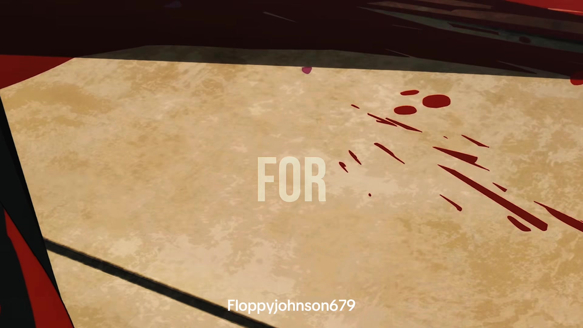 @Floppyjohnson679