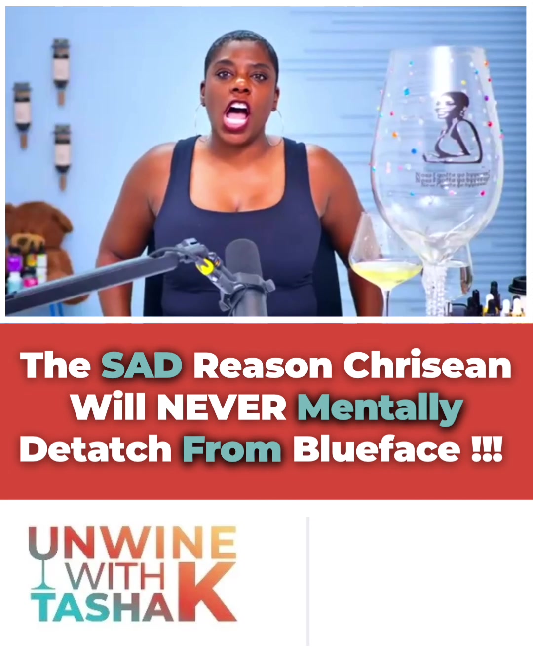 @Tasha K | UNWINEWITHTASHAK