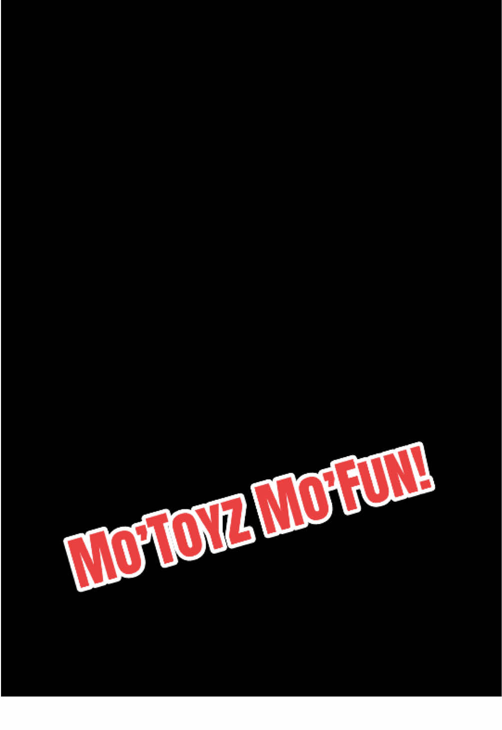 @Mo´Toyz Mo´Fun