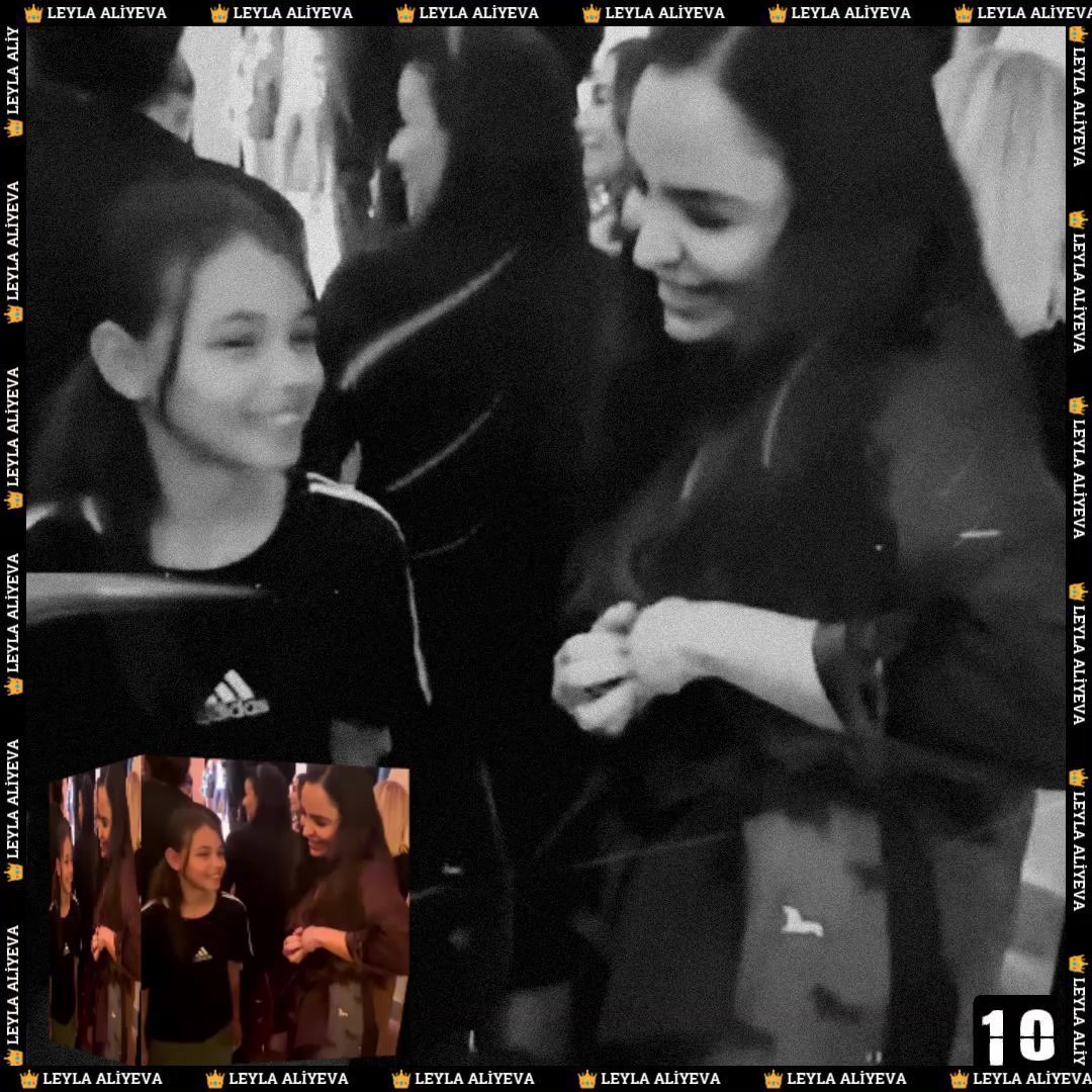 @Leyla Aliyeva 👑 Kralisa999