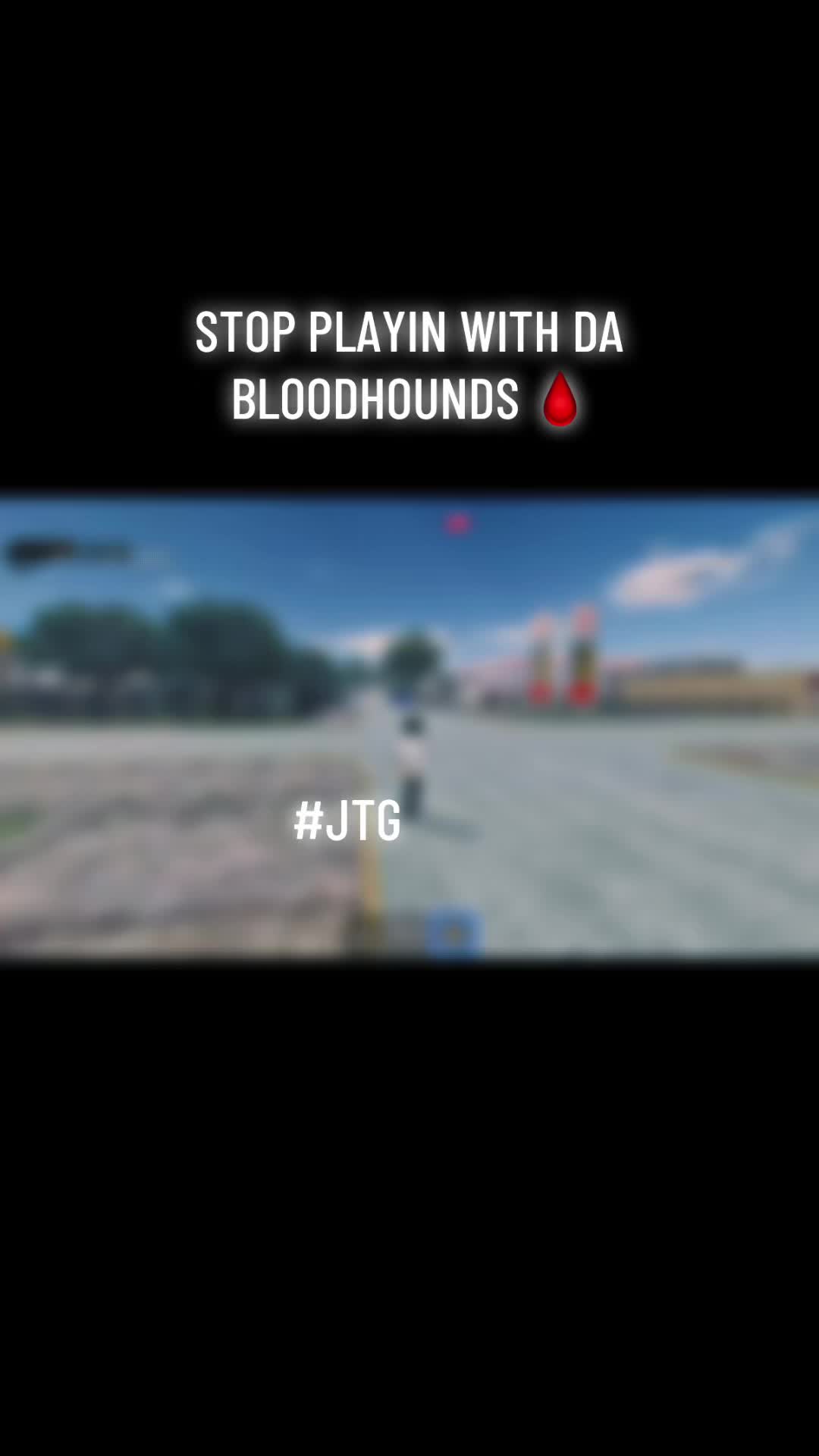 @JTG BLOODHOUND🩸 jaja