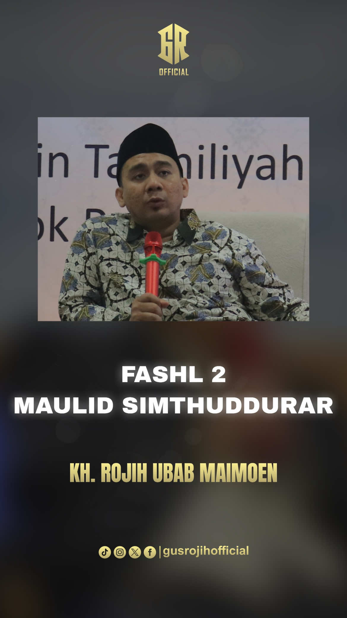 @KH. Rojih Ubab Maimoen