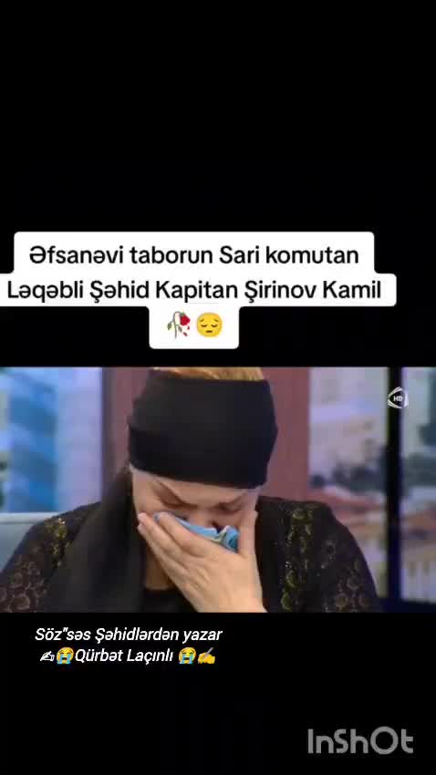 @ŞEHİD KAMİLİN ANASI