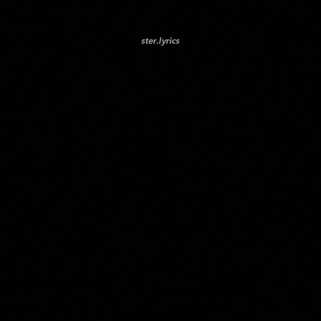 @Ster Lyrics