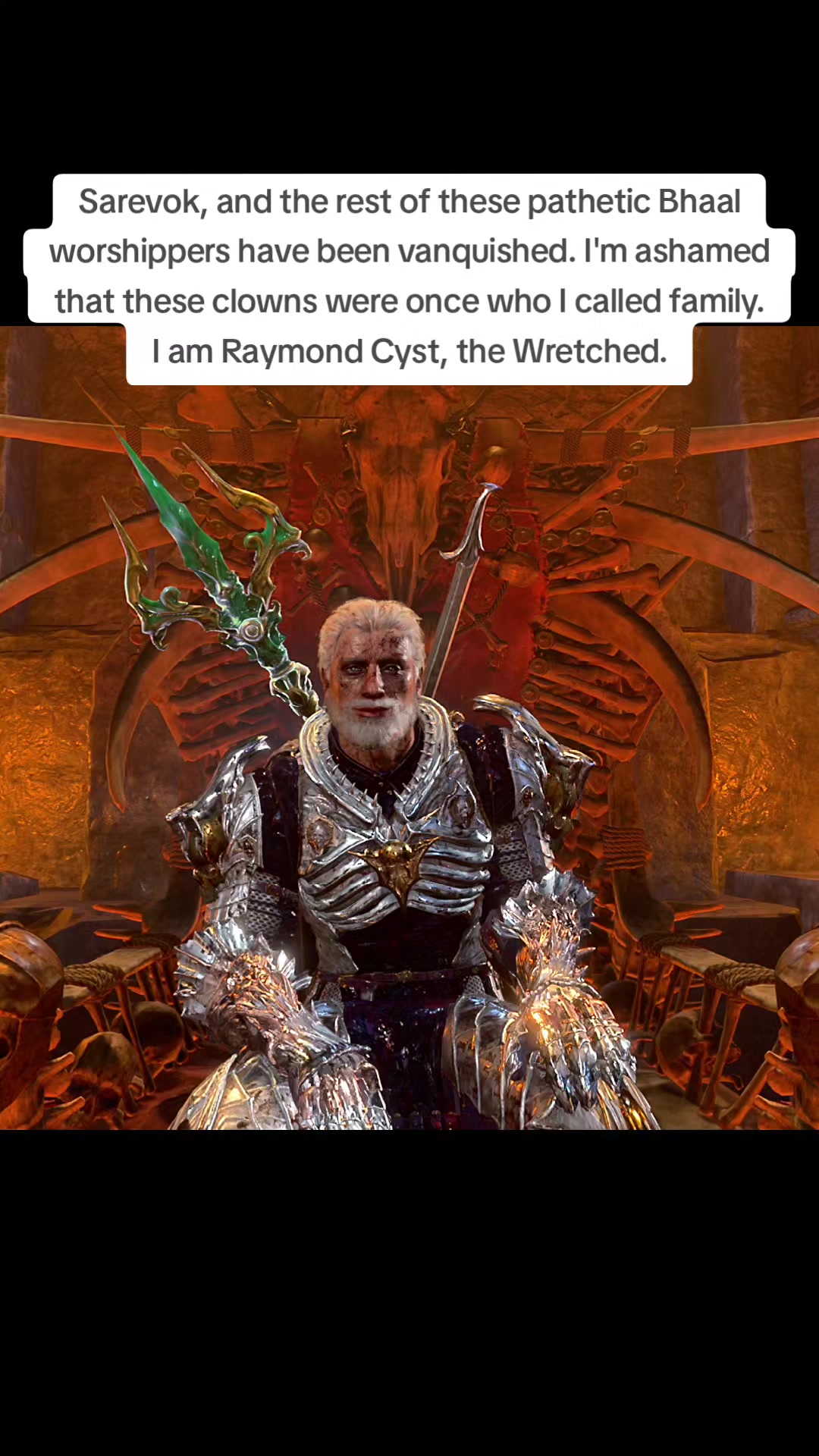 @Raymond Cyst the Wretched
