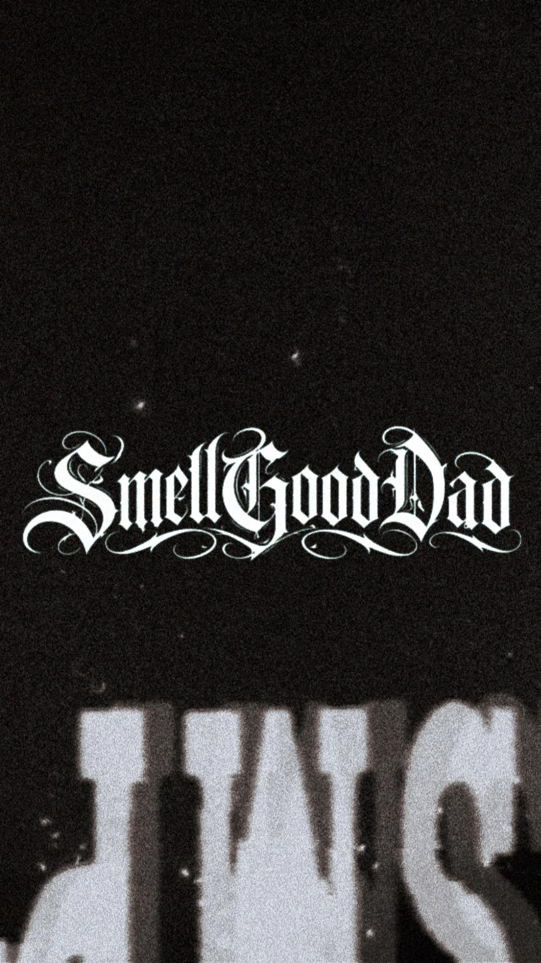 @SmellGoodDad
