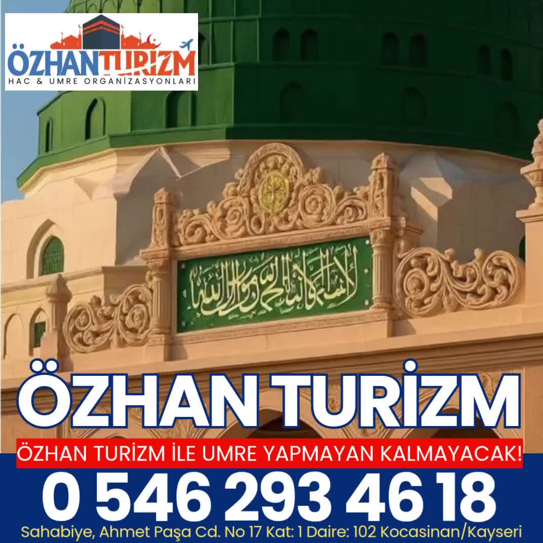 @ÖZHAN TURİZM HAC UMRE