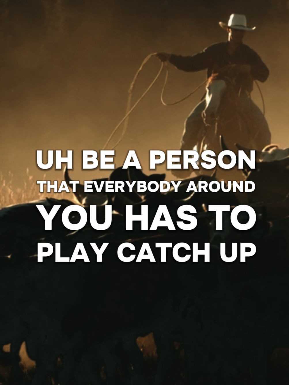 @Cowboy Mindset