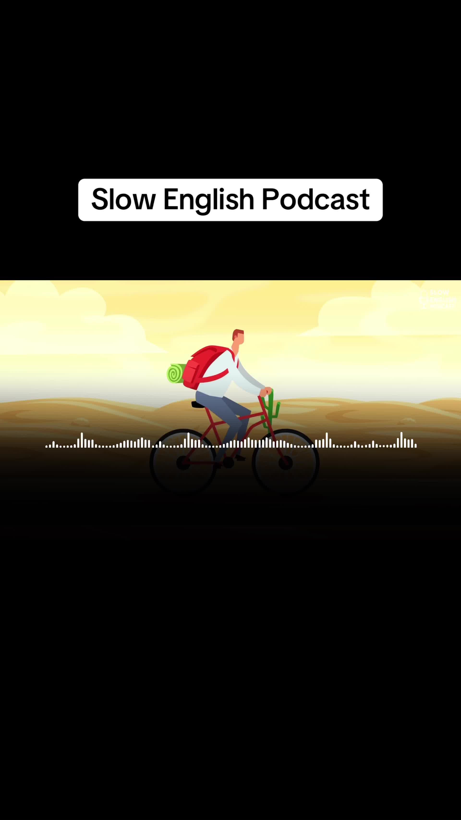 @Slow English Podcast