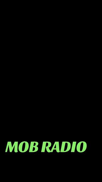 @🍀MOB RADIO🦂