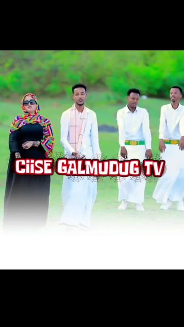 @CIISE GALMUDUG💚TV📺JAXAF.JXAF