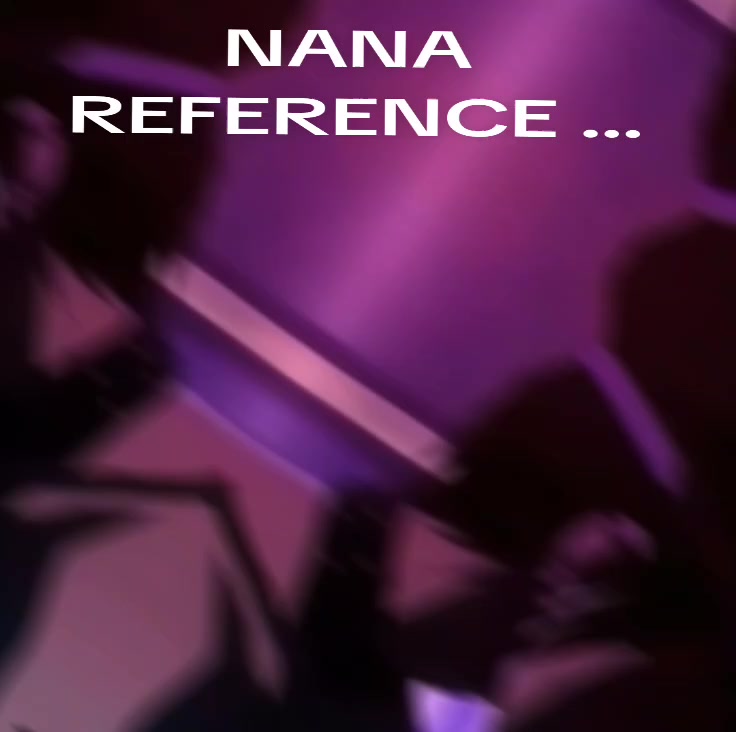 @Nana Osaki
