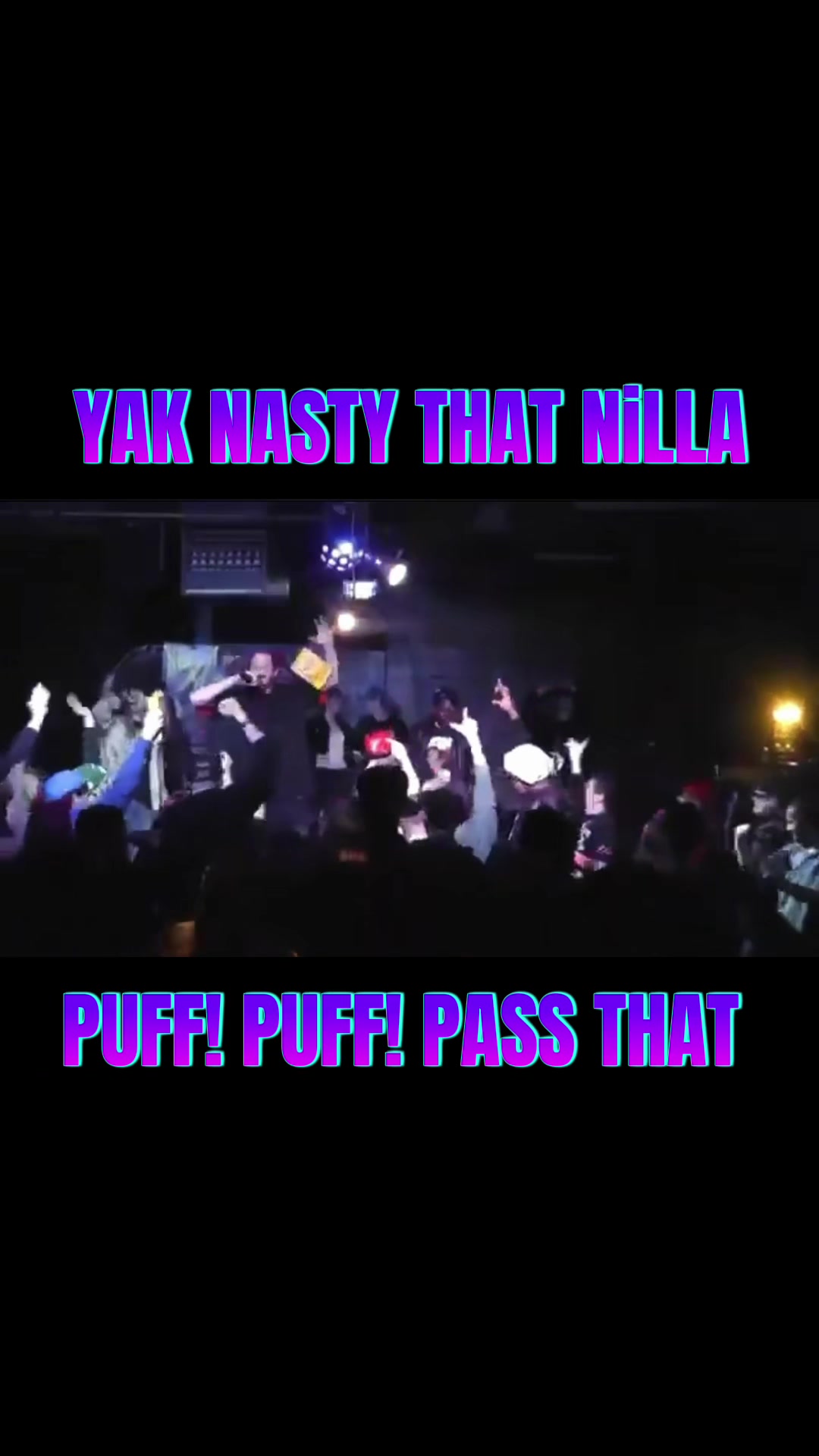 @Yak Nasty That NiLLa