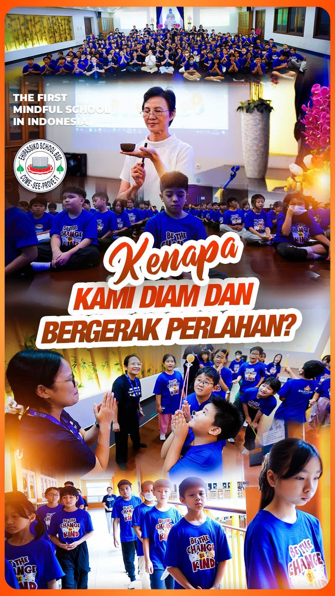 @Ekayana Ehipassiko School BSD