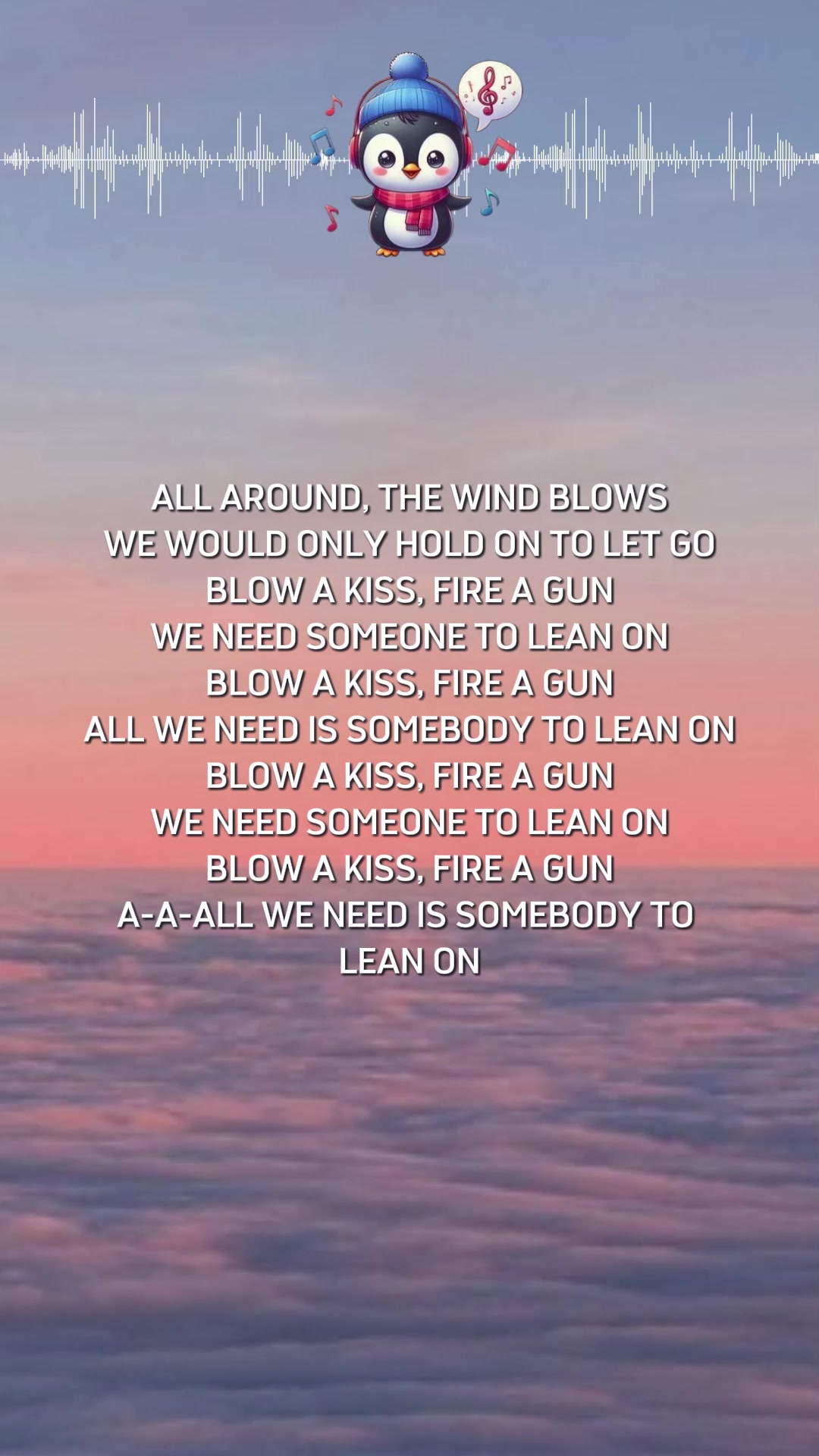 @The Penguin's Lyrics🐧🎵