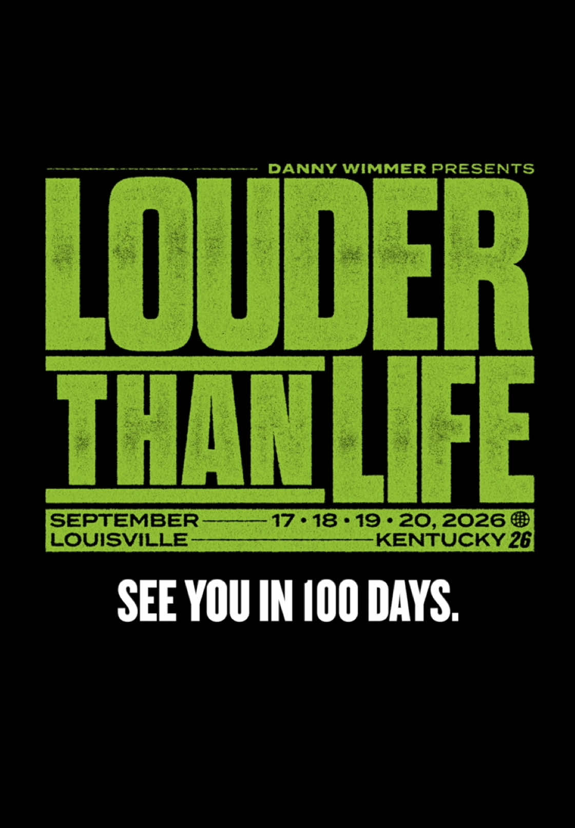 @Louder Than Life