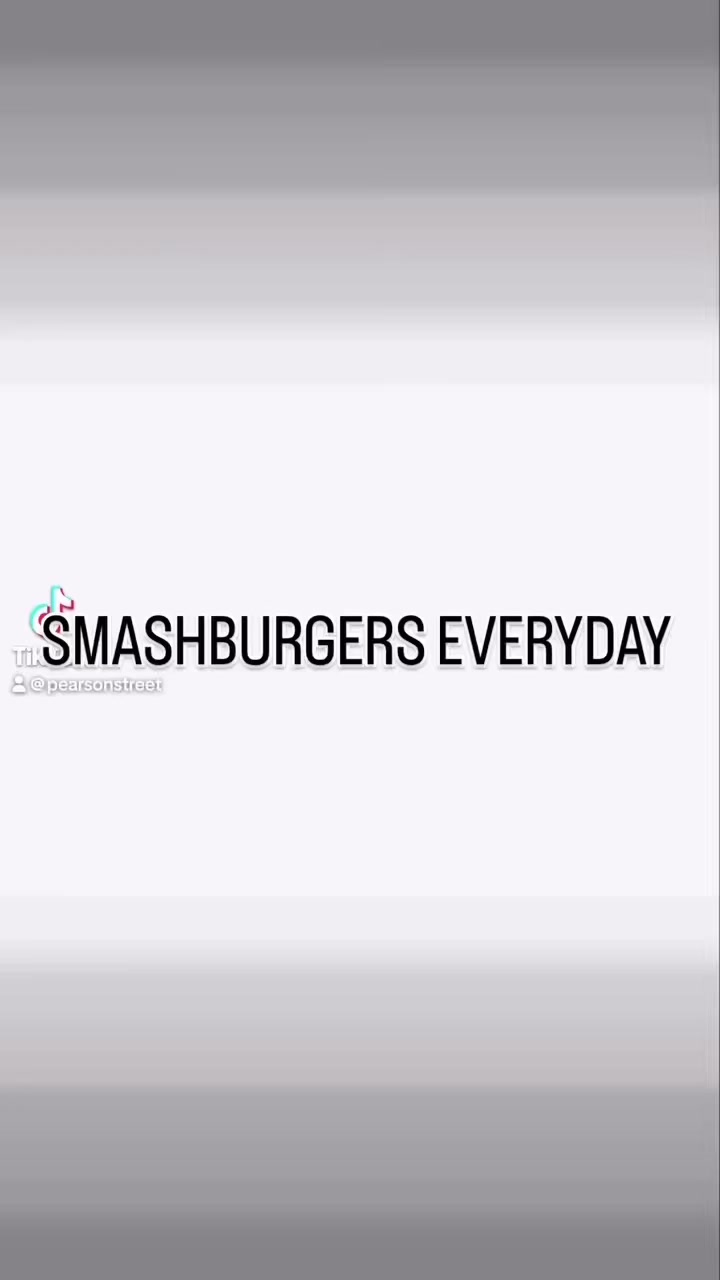 @Pearson Street SmashBurgerS