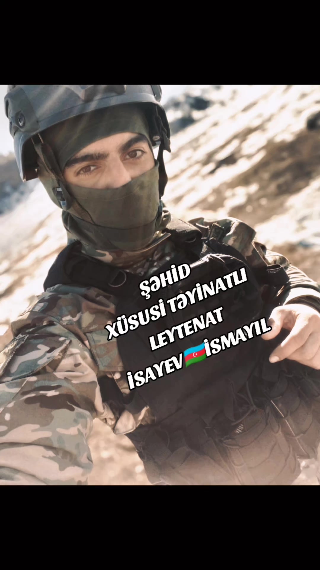 @şəhid 🇦🇿isayev ismayil 🇦🇿