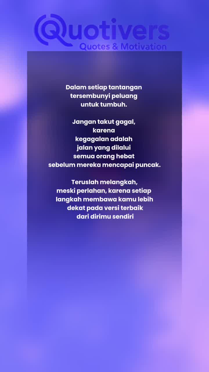 @QUOTIVERS - Quotes & Motivasi