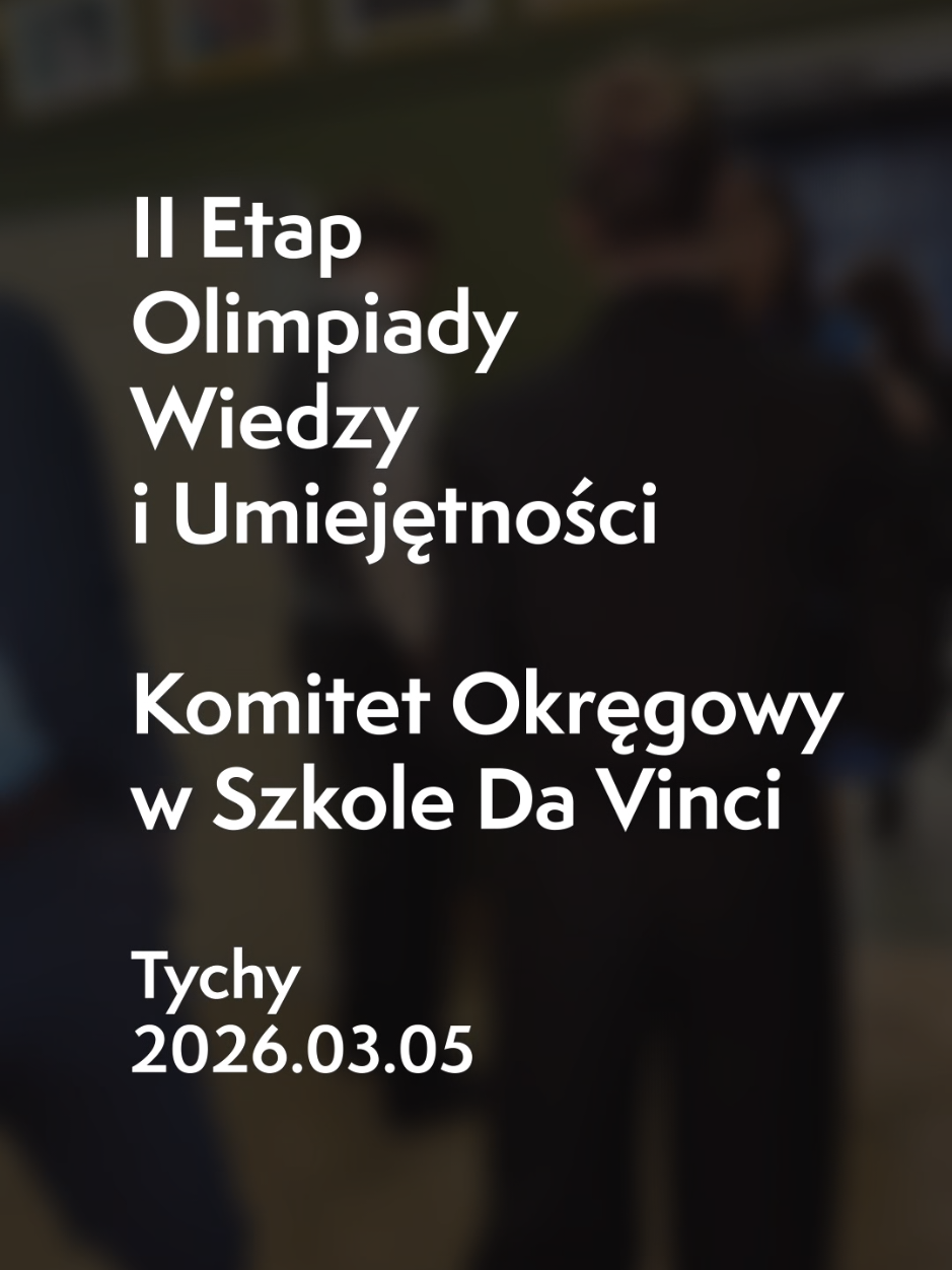 @Szkoła "Da Vinci" Tychy