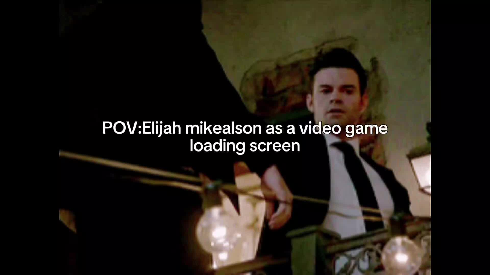 @Elijah Mikaelson