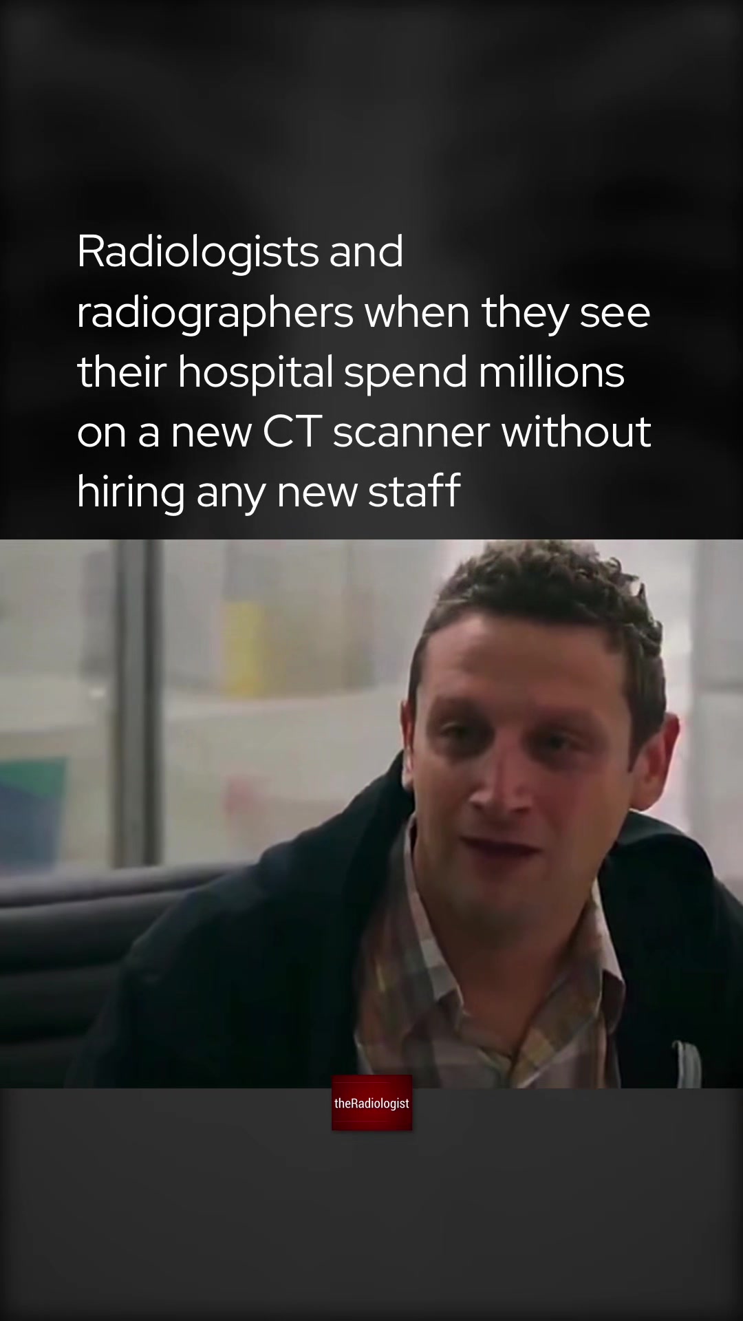 @The Radiologist