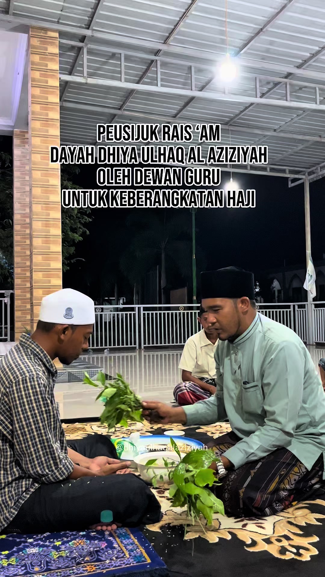 @DAYAH DHIYA ULHAQ AL AZIZIAH