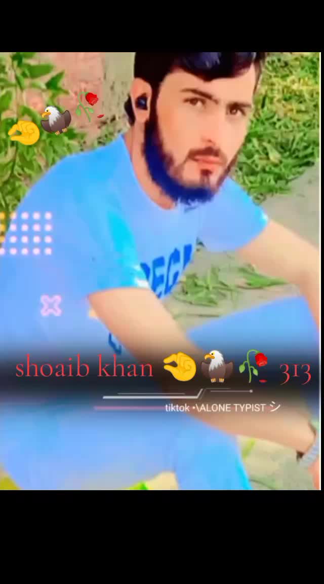 @Shoaib khan 313