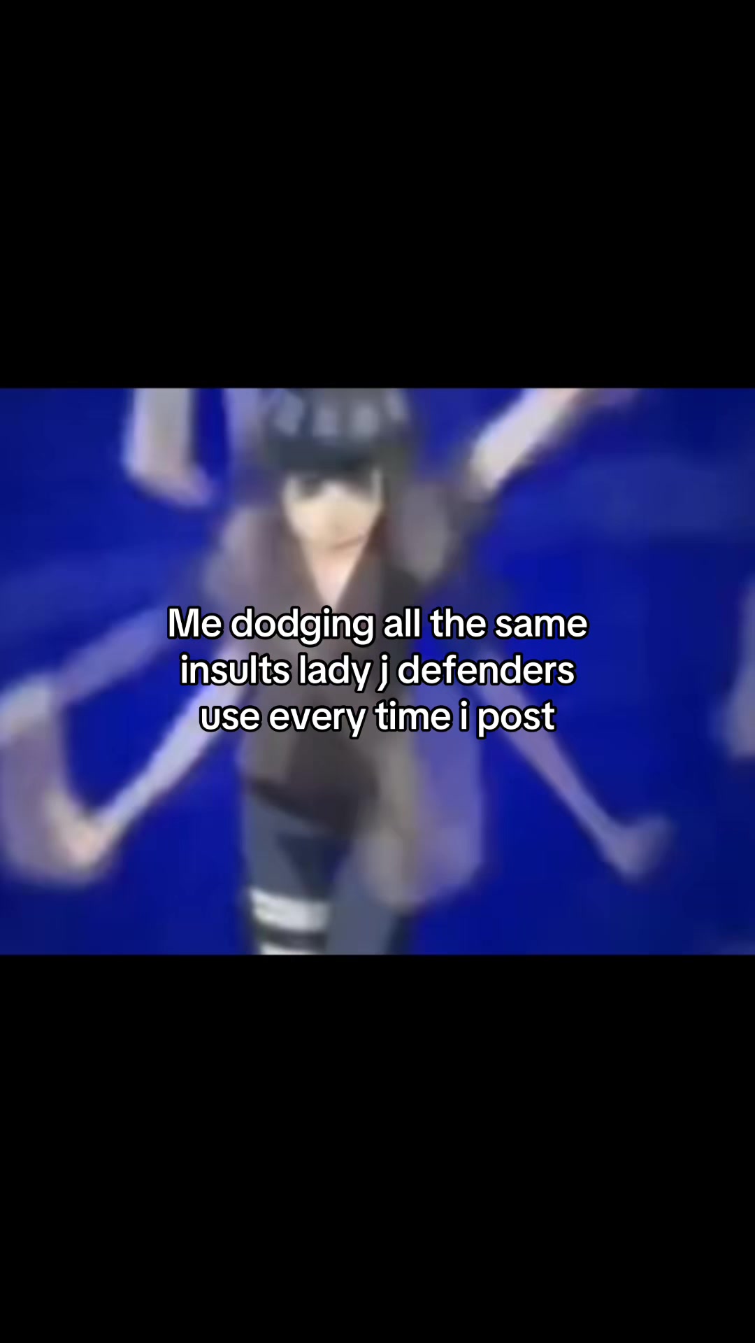 @Lady j no.1 hater