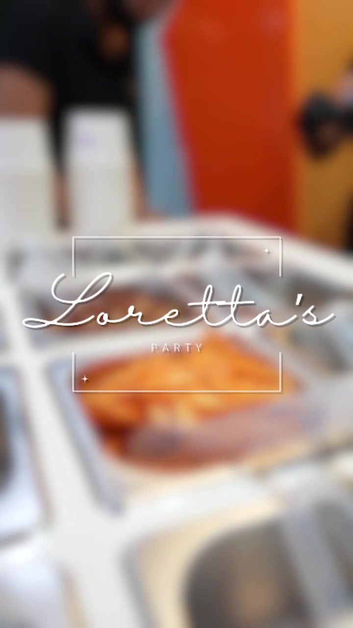 @LORETTA’S PARTY