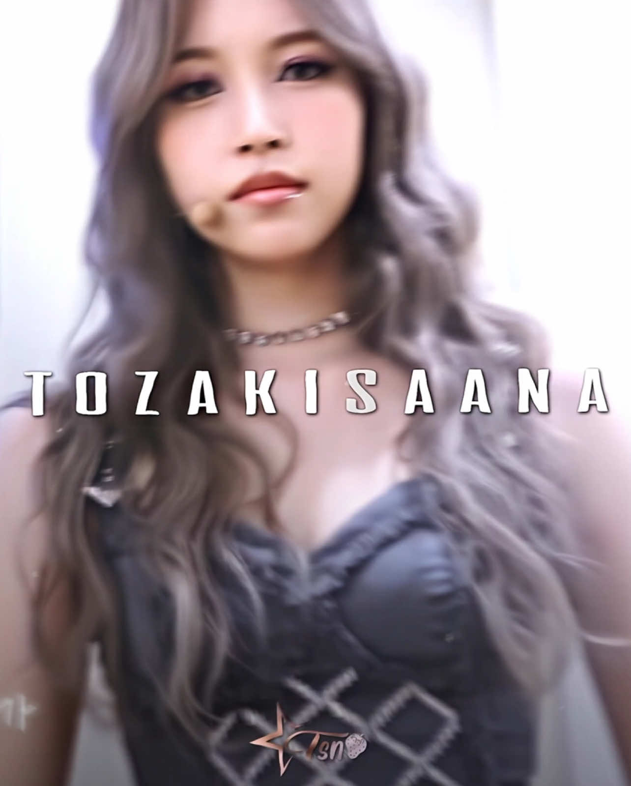 @TOZAKISAANA✮