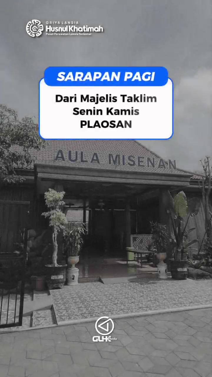 @Griya Lansia Husnul Khatimah